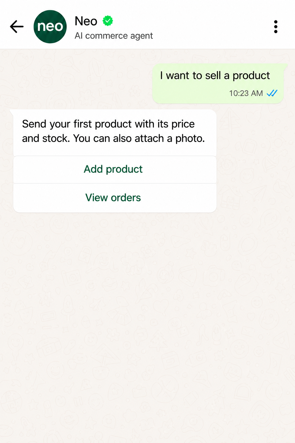 Seller starts selling and Neo asks for the first product through native WhatsApp buttons.